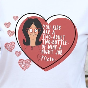Linda Belcher Wine Mom Shirt, Funny Mom Graphic Tee, Bob’s Burgers Inspired Shirt, Gift for Mom, Mother’s Day Shirt, Wine Lover Tee Bild 1
