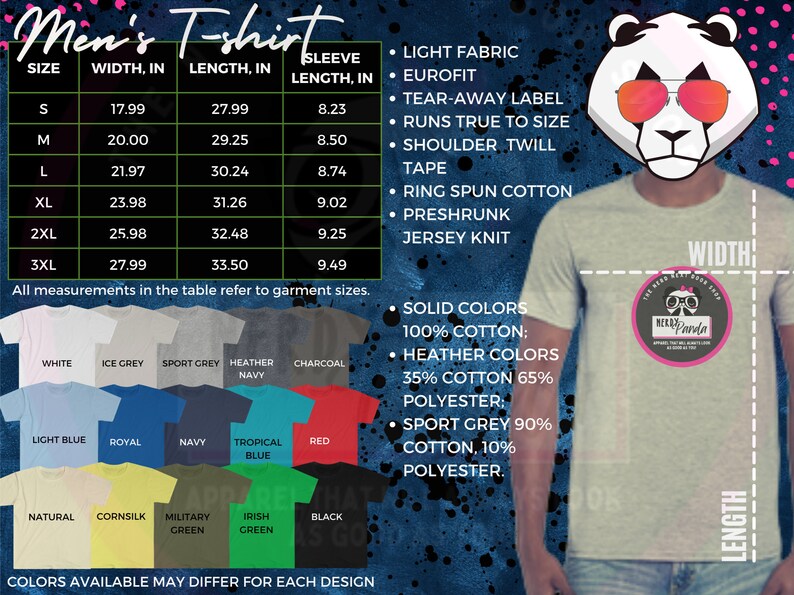 May include: A chart showing the size, width, and length of a t-shirt in inches. The chart also shows the sleeve length in inches. The t-shirt is available in a variety of colors, including white, ice grey, sport grey, heather navy, charcoal, light blue, royal, navy, tropical blue, red, natural, cornsilk, military green, Irish green, and black. The t-shirt is made of 100% cotton or a blend of cotton and polyester.