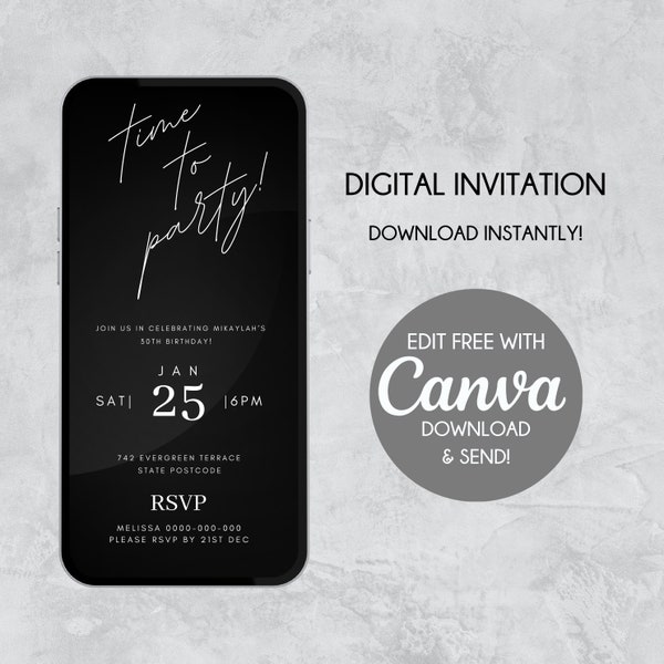 Black and White Monochrome Birthday Invitation Canva Editable PDF PNG Jpg File Digital Evite Mobile Personalised Custom Calligraphy E-Invite