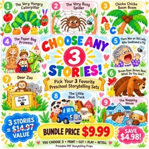 May include: A digital flyer titled CHOOSE ANY 3 STORIES featuring nine numbered illustrations of children's book characters including a caterpillar, spider, princess, old lady, brown bear, and blue truck with text advertising a bundle price of $9.99.