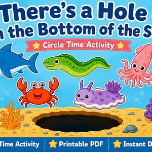 以下が含まれることがあります： There's a Hole in the Bottom of the Seaというタイトルのサークルタイムアクティビティ用デジタル画像。青いサメ、緑のウナギ、ピンクのイカ、オレンジのカニ、紫のウミウシが、暗い穴とサンゴのある砂地の海底に描かれています。