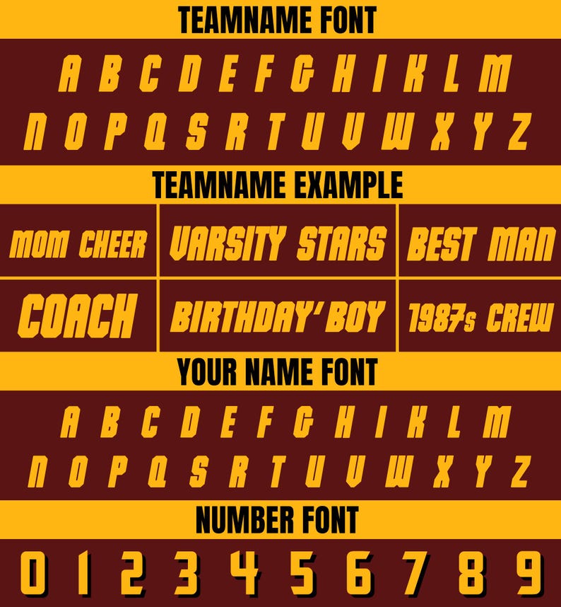 May include: A maroon and gold graphic showcasing various fonts for team names, names, and numbers. The image includes examples like "MOM CHEER" and "BIRTHDAY' BOY", along with the alphabet and numbers 0-9.