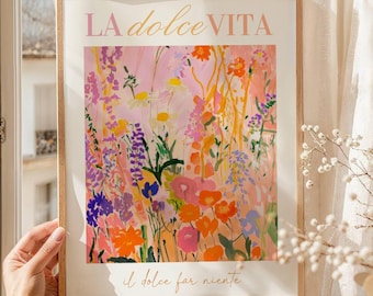 Flower Poster, Italy La Dolce Vita Print, Vibrant Floral Print, Il Dolce Far Niente, Italian Art Print, Colourful Wall Art, Travel Poster