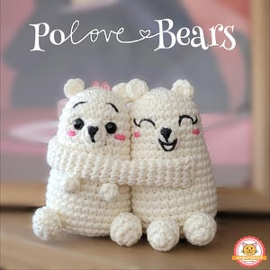 PoLove Bears PDF Häkelanleitung: Easy Amigurumi Eisbären