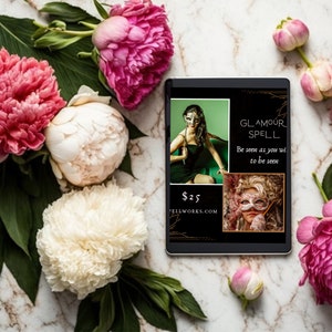 May include: A digital download for a glamour spell, with a black background and gold accents. The text reads "Glamour Spell" and "Be seen as you wish to be seen". The price is £25. The image is surrounded by pink and white peonies.