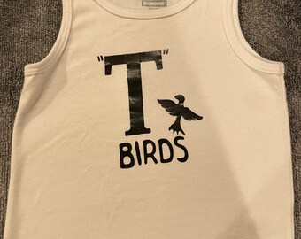 T birds shirt grease is the word!