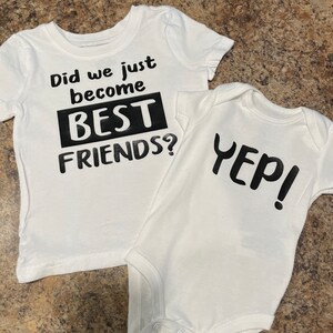 Baby bodysuit, Did we just become best friends? Yep! Twin matching, Best friend, Brother, Sister, Sibling, Baby shower gift, Matching Shirts