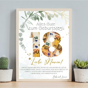 May include: A white card with a green and gold floral design. The number 18 is made of 50 euro bills. The text "Alles Gute zum Geburtstag!" and "Liebe Maria!" is written in gold. The text "Wir w&uuml;nschen dir viele Momente voller Freude, Gl&uuml;ck und Zufriedenheit. M&ouml;gen alle deine Tr&auml;ume in Erf&uuml;llung gehen und das Leben dir immer wieder sch&ouml;ne &Uuml;berraschungen bereithalten!" is written in black. The text "Bob und Laura" is written in gold.