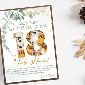 May include: A white card with a green leafy border and gold confetti. The number 18 is made of euro bills. The text reads "Alles Gute zum Geburtstag! Liebe Maria!" and "Bob and Laura".