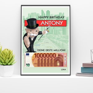 May include: A birthday card featuring a cartoon Monopoly Man holding a money bag and a walking stick. The card has a green background with a cityscape and the text "Happy Birthday Antony Deine Erste Million!" and a 100,000 Euro bill. The card is signed "Lina."