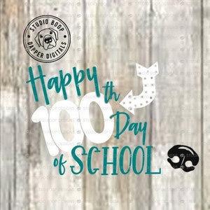 100th Day SVG Tshirt Happy 100th Day of School SVG & PNG Digital Download Ready to Cut Files