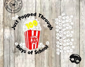 100e jour SVG vient de passer à travers 100 jours d’école Popcorn SVG & PNG Téléchargement instantané prêt à couper des fichiers