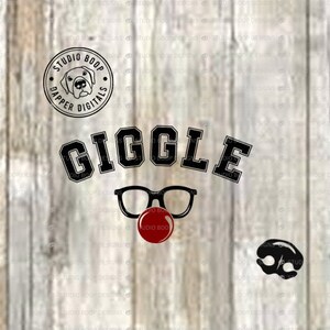 Giggle Funny SVG and  PNG Digital Download Ready to Cut Files