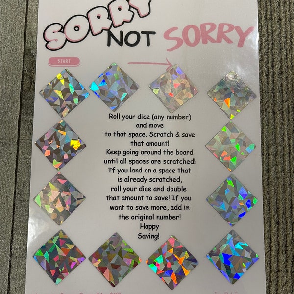 Sorry Not Sorry Scratch Off