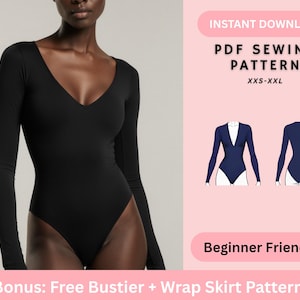 May include: A black long-sleeved bodysuit with a V-neck. The image includes a PDF sewing pattern with the text "INSTANT DOWNLOAD PDF SEWING PATTERN XXS-XXL" and "Beginner Friendly". Bonus: Free Bustier + Wrap Skirt Pattern.