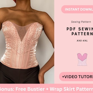 May include: A blush-colored corset with a sheer neckline and embellished with sequins. The image also includes text that reads "INSTANT DOWNLOAD", "PDF SEWING PATTERN", and "XXS-XXL". A bonus free bustier and wrap skirt pattern is included.