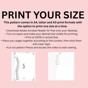 May include: A pink background with the text "PRINT YOUR SIZE" in large black letters. Instructions are listed below, including printing options and how to assemble the pattern. Two sample pattern pages are shown.