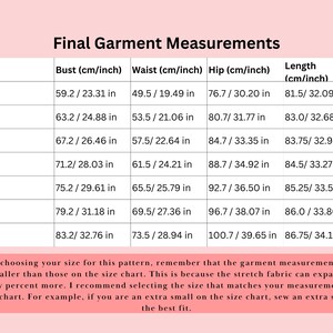 May include: A pink chart titled "Final Garment Measurements" displays size information, including bust, waist, hip, and length in both centimeters and inches. The chart includes sizes from XXS to XXL. A pink text box below provides sizing guidance.