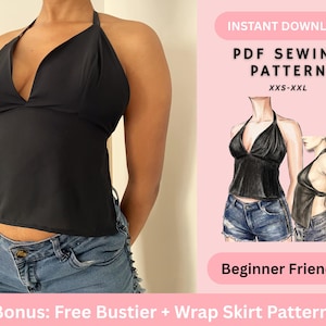 May include: A black halter top with a deep V-neckline and a tie-back closure. The image includes text: INSTANT DOWNLOAD, PDF SEWING PATTERN, XXS-XXL, Beginner Friendly, and Bonus: Free Bustier + Wrap Skirt Pattern, alongside illustrations of the top.
