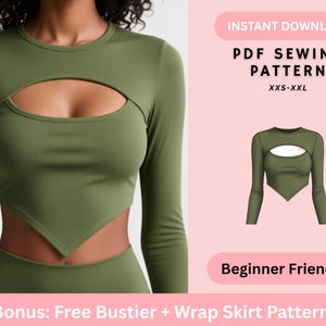 May include: Olive green long-sleeve top with a keyhole cutout and a triangular hemline. The image also includes a PDF sewing pattern for sizes XXS-XXL, labeled "Beginner Friendly". Bonus: Free Bustier + Wrap Skirt Pattern.