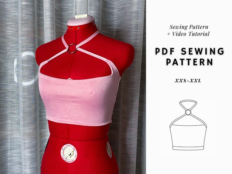 May include: A pink halter top with a silver ring detail. The top is on a red dress form. The image also includes a line drawing of the top with the text "PDF Sewing Pattern" and "XXS-XXL".