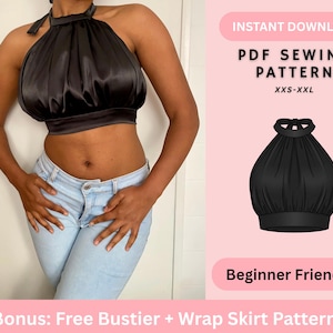 Peut inclure: Un haut court noir en satin à encolure froncée et large ceinture. L'image contient le texte : INSTANT DOWNLOAD, PDF SEWING PATTERN, XXS-XXL, Beginner Friendly, et Bonus: Free Bustier + Wrap Skirt Pattern.
