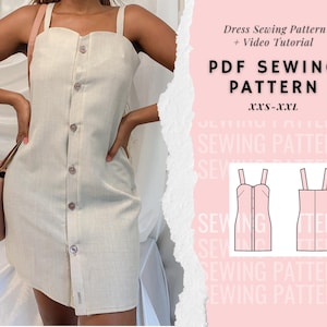 May include: A PDF sewing pattern for a button-front dress with straps. The pattern includes sizes XXS-XXL and a video tutorial. The image shows a model wearing a beige version of the dress.