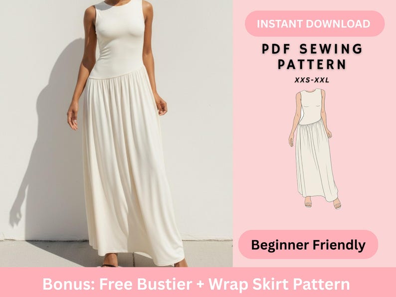 Puede incluir: Un vestido largo sin mangas de color marfil. El corpi&ntilde;o es entallado y la falda est&aacute; fruncida. La imagen incluye el texto "INSTANT DOWNLOAD PDF SEWING PATTERN XXS-XXL" y "Beginner Friendly". Bonus: Free Bustier + Wrap Skirt Pattern.