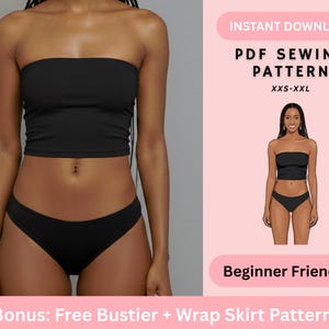 May include: A black tube top and bikini bottoms are displayed. The image includes text that reads "INSTANT DOWNLOAD PDF SEWING PATTERN XXS-XXL Beginner Friendly Bonus: Free Bustier + Wrap Skirt Pattern."
