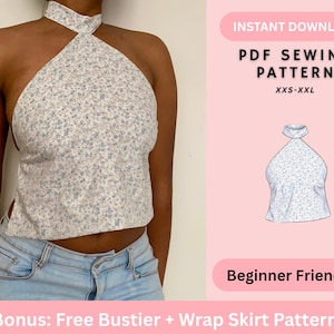 May include: A halter neck top featuring a white fabric with a small blue floral print. The image includes text stating INSTANT DOWNLOAD, PDF SEWING PATTERN, XXS-XXL, Beginner Friendly, and Bonus: Free Bustier + Wrap Skirt Pattern.