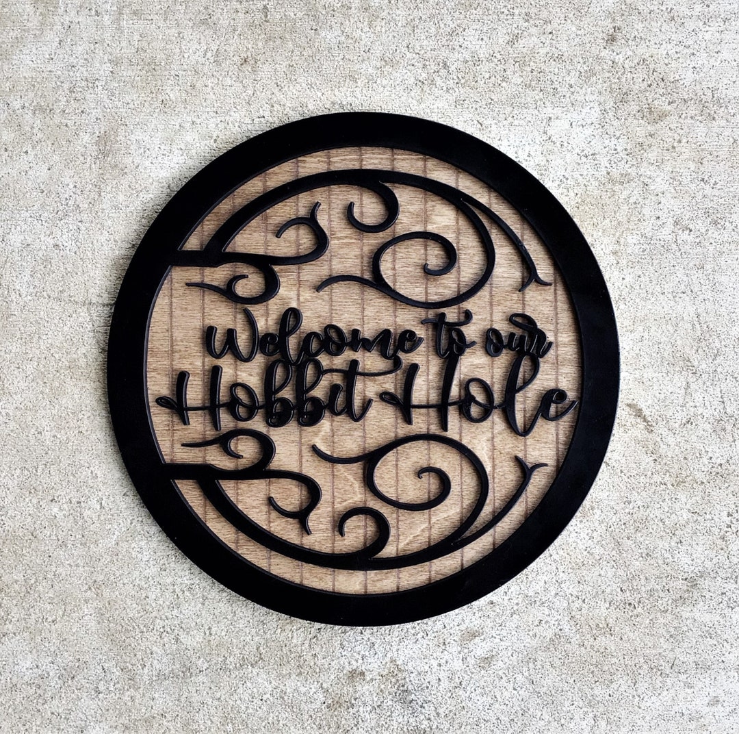 Welcome Sign, Wood Sign, Hobbit, 3D Wooden Sign, Hobbit Hole, Custom ...