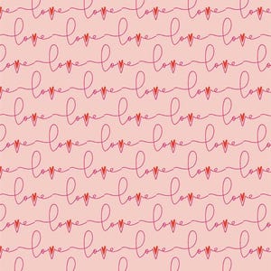 May include: A seamless pattern featuring the word "love" written in a pink cursive font with a red heart at the centre of each word. The background is a light pink colour.