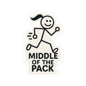 Middle of the Pack Runner Sticker - Funny Running Vinyl Decal for Runners, Water Bottle Sticker, Laptop Sticker, Running Gift, Race Swag