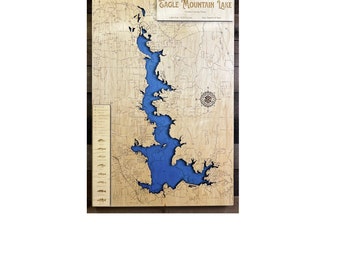 Eagle Mountain (Tarrant/Wise Co, TX) - Wooden Engraved Map, Wall Art, Home Décor, Lake Home, Nautical, Memorabilia, Topography