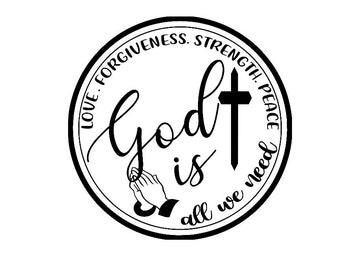 GOD Is All We Need