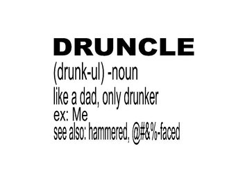 Druncle