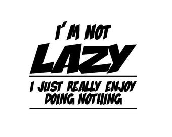 No soy perezoso, solo disfruto sin hacer nada