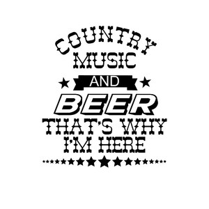 Musique country et bière, c’est pourquoi je suis ici