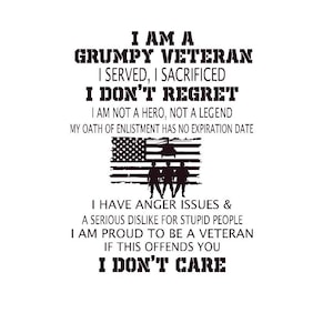 I Am A Grumpy Veteran