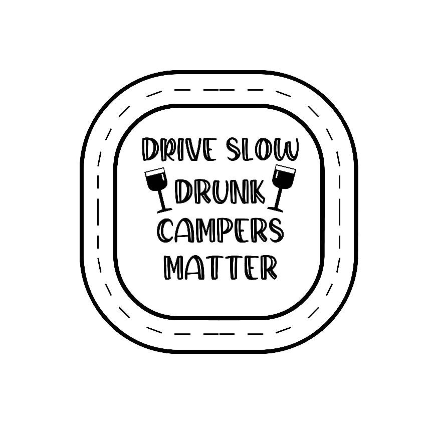 Drive Slow Drunk Campers Matter Camping Patio Mat K228 889761 — GeckoCustom