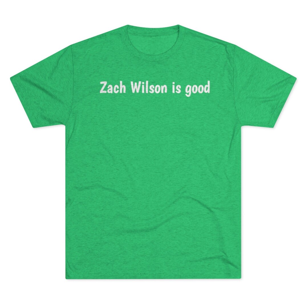 Zach Wilson is Good Tshirt Etsy