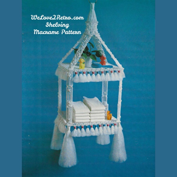 196 Hanging Shelving Unit Macrame Pattern, Vintage Macrame Pattern, Shelves Macrame Pattern, Nursery Macrame Pattern.