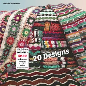 May include: A stack of 20 crochet patterns in various colors and designs. The patterns include floral, geometric, and striped motifs. The image includes the text "20 Designs" and the website "WeLove2Retro.com".