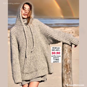 RETIREMENT-SALE***  Chunky Hooded Pullover Knitting Pattern – Easy Vintage Sweater, Cozy Winter Tunic