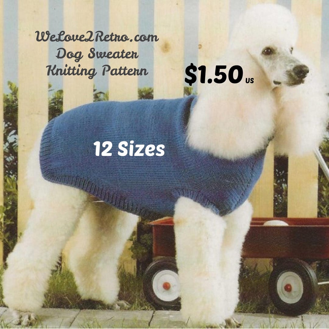 229- 12 SIZES Easy Dog Sweater Knitting Pattern +FREE PATTERN, Pet ...