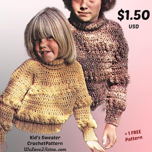 421 Kid&#39;s Sweater Crochet Pattern + FREE CROCHET PATTERN, crochet kid&#39;s sweater, crochet kid&#39;s pullover, crochet for kids, crochet for girls