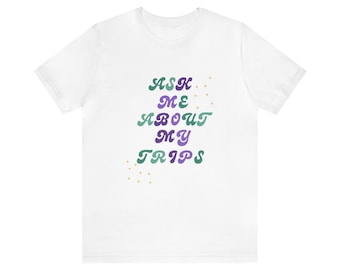 Fråga mig om mina resor - Resetröja - Reseskjorta - Reseagent-tröja - Wanderlust-tröja - Unisex jerseytröja med kort ärm