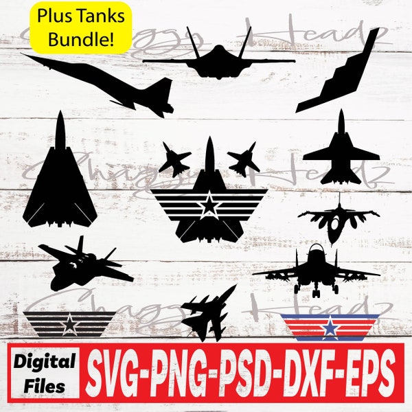 Top Jets Maverick Gun svg png eps psd dxf instant digital files PLUS TANK BUNDLE