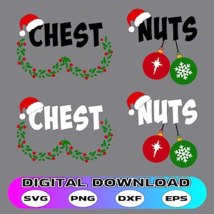 以下が含まれることがあります： クリスマスをテーマにした2つのデザインのデジタルダウンロード。最初のデザインは、「CHEST NUTS」というテキストとサンタの帽子、そして「NUTS」という単語からぶら下がっている2つのオーナメントを特徴としています。2番目のデザインは、「CHEST NUTS」というテキストとサンタの帽子、そして「CHEST」という単語の周りにリースを特徴としています。