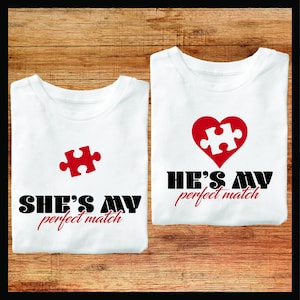 He&#39;s My Match SVG PNG, She&#39;s My Match Svg, Couple Valentine Svg, Valentine Shirt Svg, King And Queen Svg, Couple Shirts Svg, Matching Shirts